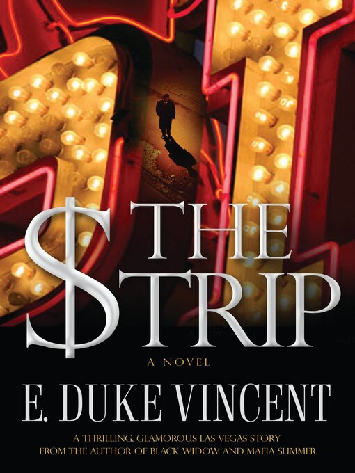 Title details for The Strip by E. Duke Vincent - Available
